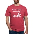 thumbnail image 1 of CafePress - Cant I Have Swimming T Shirt - Mens Tri-blend T-Shirt, 1 of 4
