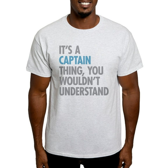 CafePress - Captain Thing T Shirt - Light T-Shirt - CP