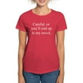 thumbnail image 1 of CafePress - Careful, Or Youll End Up In My Novel. T Shirt - Women's Traditional Fit Dark T-Shirt, 1 of 4