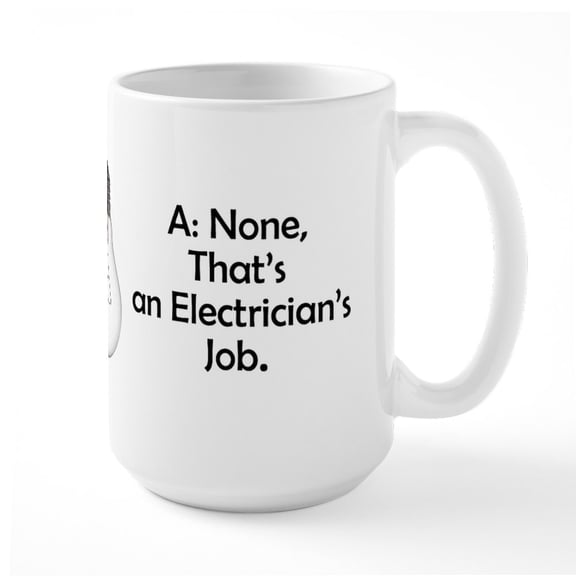 CafePress - Carpenter / Electrician Riddle Mugs - 15 oz Ceramic Large White Novelty Mug