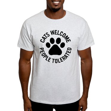 CafePress - Cats Welcome People Tolerated Light T Shirt - Men's Classic Graphic T-Shirt