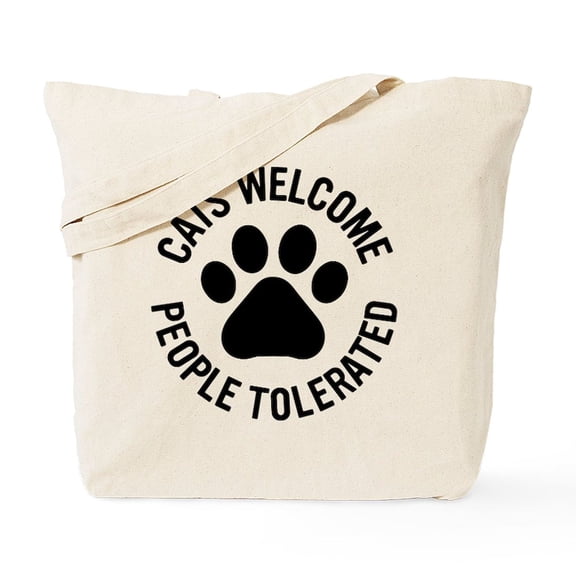 CafePress - Cats Welcome People Tolerated Tote Bag - Unisex Canvas Tote Bag, Beige, 1-Piece