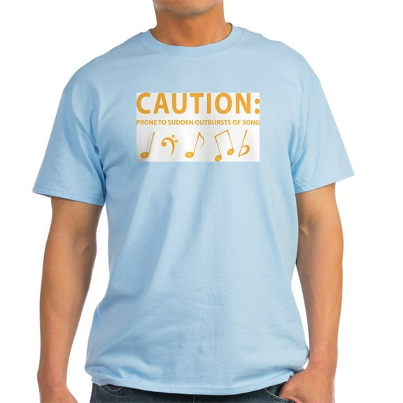CafePress - Caution: Prone To Sudden Outbursts Of Song T Shirt - Men's Classic Graphic T-Shirt