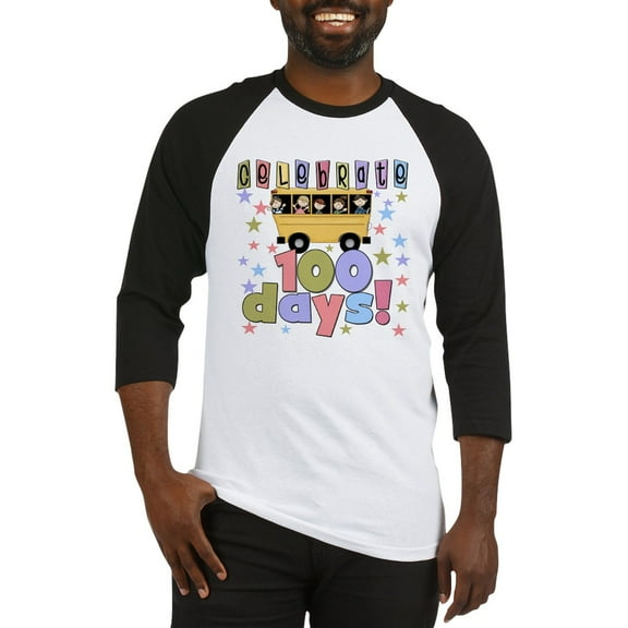 CafePress - Celebrate 100 Days Of School Baseball Jersey - Cotton Baseball Jersey, 3/4 Raglan Sleeve Shirt