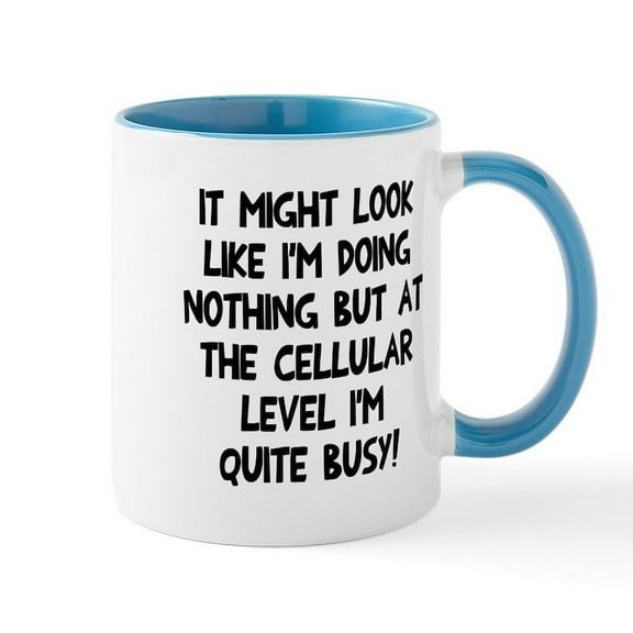 CafePress - Cellular Level Quite Busy Mug - 11 oz Ceramic Mug - Novelty Coffee Tea Cup