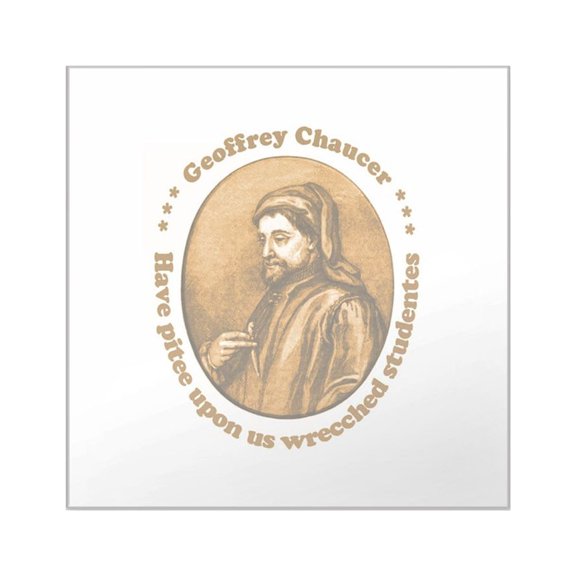 CafePress - Chaucer - Square Sticker 3" x 3"