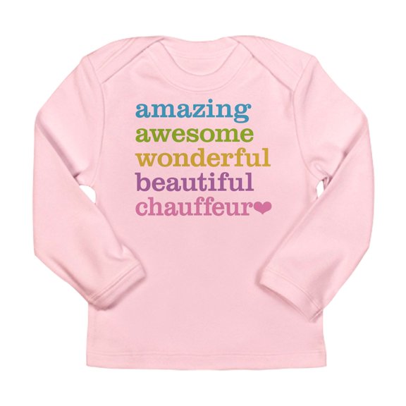 CafePress - Chauffeur Long Sleeve T Shirt - Long Sleeve Infant T-Shirt