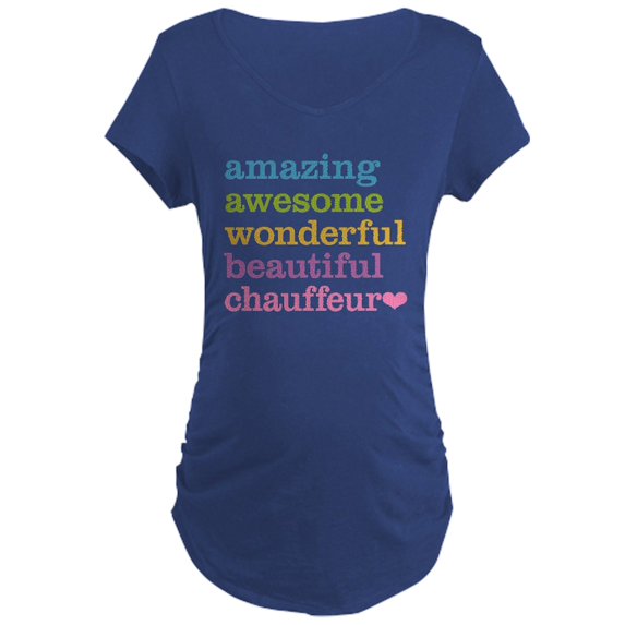 CafePress - Chauffeur Maternity Dark T Shirt - Maternity Dark T-Shirt