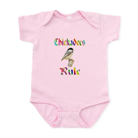 CafePress - Chickadees Rule Infant Bodysuit - Baby Light Bodysuit, Size Newborn - 24 Months