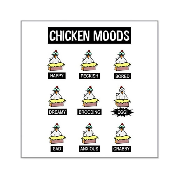 CafePress - Chicken Moods Sticker - Square Sticker 3" x 3"