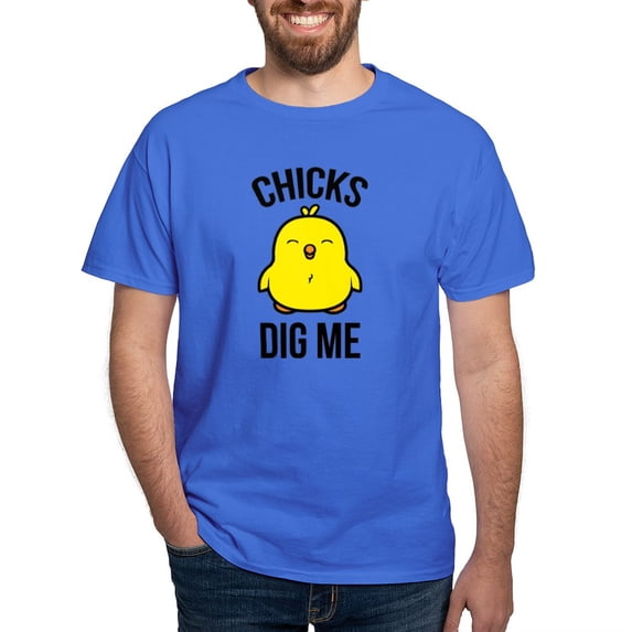 CafePress - Chicks Dig Me Dark T Shirt - Men's Classic Graphic Cotton T-Shirt