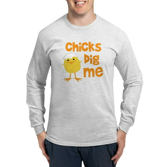 CafePress - Chicks Dig Me Long Sleeve T Shirt - Unisex Cotton Long Sleeve T-Shirt