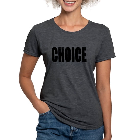 CafePress - Choicerect Women's Deluxe T Shirt - Womens Tri-blend T-Shirt