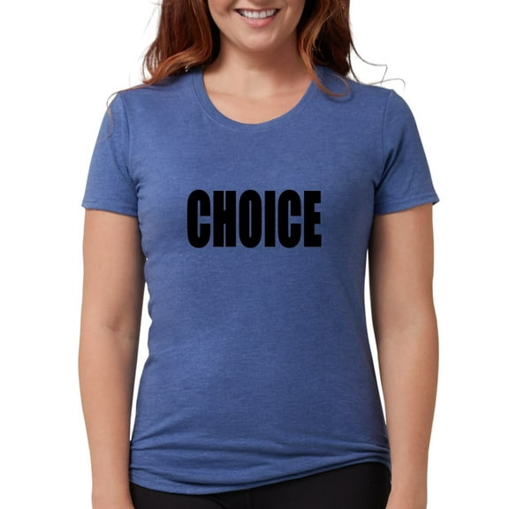 CafePress - Choicerect Women's Deluxe T Shirt - Womens Tri-blend T-Shirt