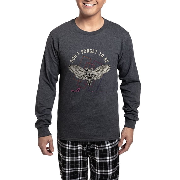 CafePress - Cicadas Don't Forget To Be Awesome Cicada Insects - Men's Long Sleeve Charcoal Pajama Set