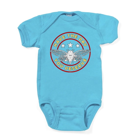 CafePress - Cicadas Have The Day You Deserve Periodical Cicada - Cute Infant Bodysuit Baby Romper - Size Newborn - 24 Months