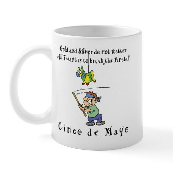 CafePress - Cinco De Mayo Mug - 11 oz Ceramic Mug - Novelty Coffee Tea Cup