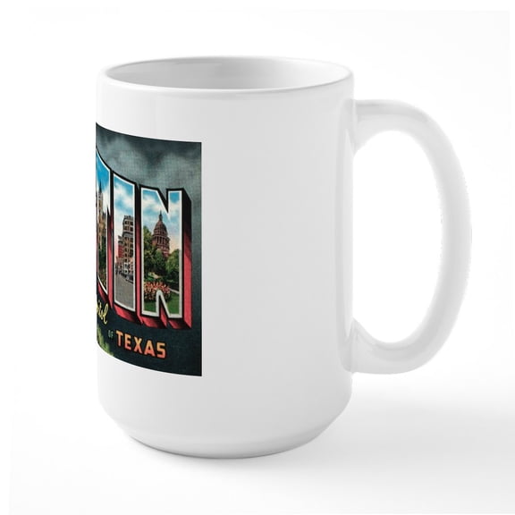 CafePress - City Of Austin Postcard Large Mug - 15 oz Ceramic Large White Novelty Mug