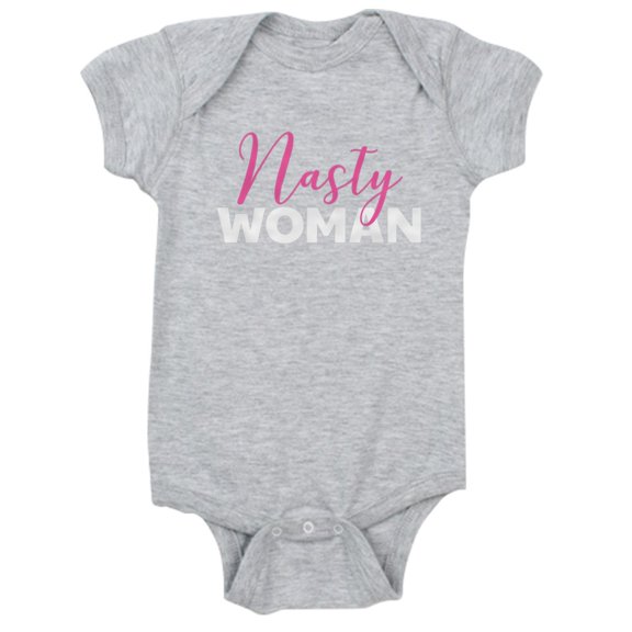 CafePress - Clinton - Nasty Woman - Cute Infant Bodysuit Baby Romper