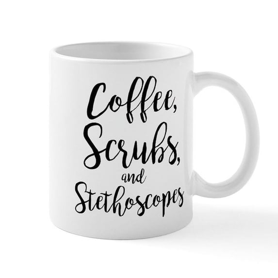 CafePress - Coffee Scrubs And Stethoscopes - 11 oz Ceramic Mug - Novelty Coffee Tea Cup
