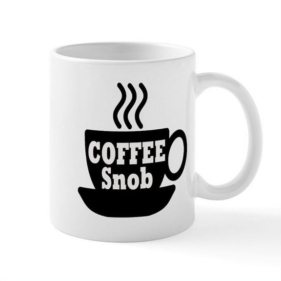 CafePress - Coffee Snob Mugs - 11 oz Ceramic Mug - Novelty Coffee Tea Cup