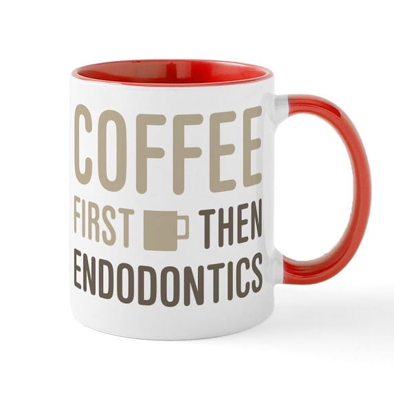 CafePress - Coffee Then Endodontics - 11 oz Ceramic Mug - Novelty Coffee Tea Cup