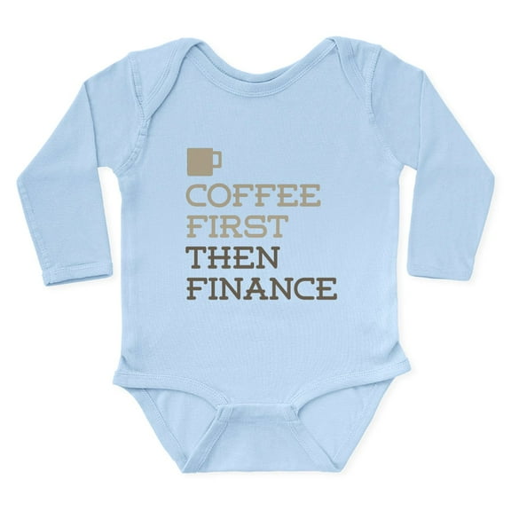 CafePress - Coffee Then Finance Body Suit - Long Sleeve Cotton Baby Bodysuit