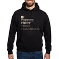 thumbnail image 1 of CafePress - Coffee Then Forensics Hoodie (Dark) - Pullover Hoodie, Classic, Comfortable Hooded Sweatshirt, 1 of 4