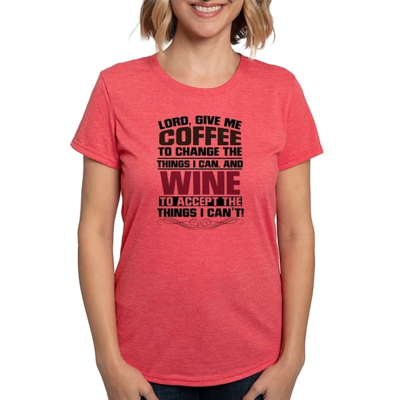 CafePress - Coffee & Wine T Shirt - Womens Tri-blend T-Shirt