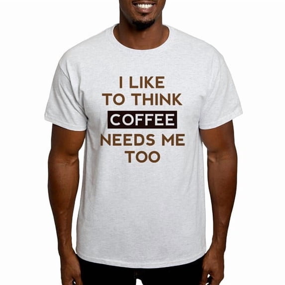 CafePress - Coffeeneedsmetoo1d Men's Value T Shirt - Men's Classic Cotton T-Shirts