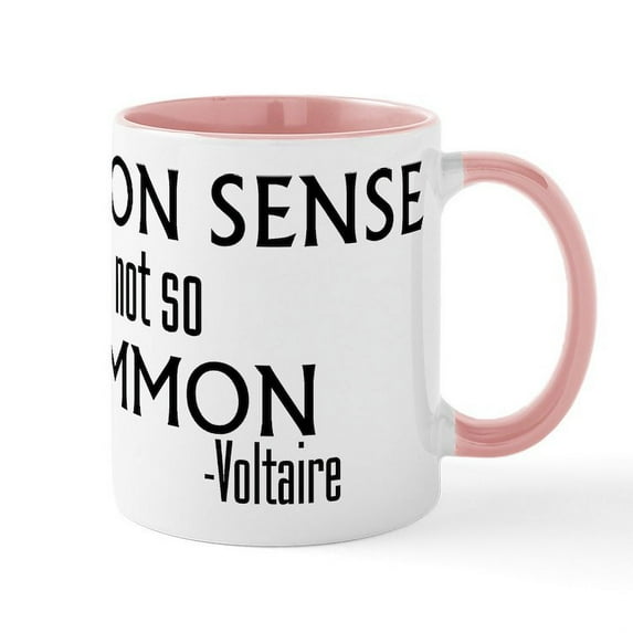 CafePress - Common Sense Not So Common Mug - 11 oz Ceramic Mug - Novelty Coffee Tea Cup