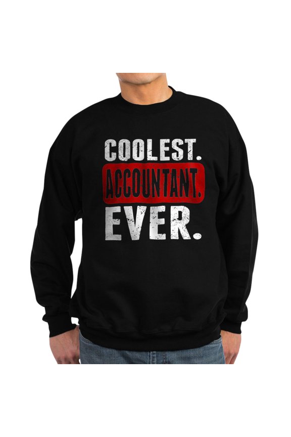 - Coolest. Accountant. Ever. Sweatshirt - Classic Crew Neck Sweatshirt