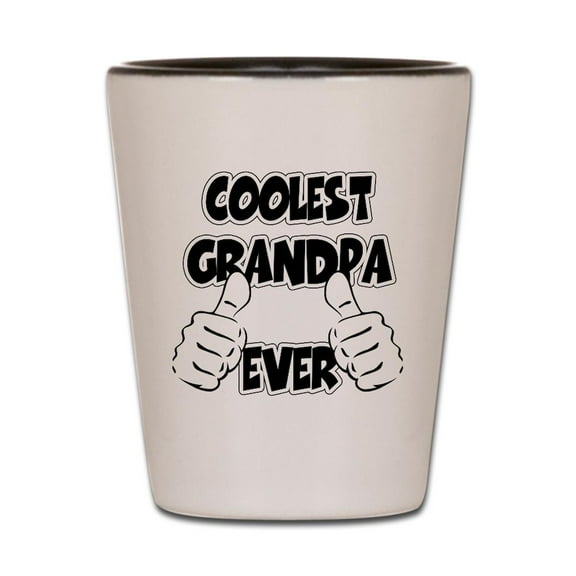 CafePress - Coolest Grandpa Ever - White/Black Shot Glass, Unique and Funny Shot Glass