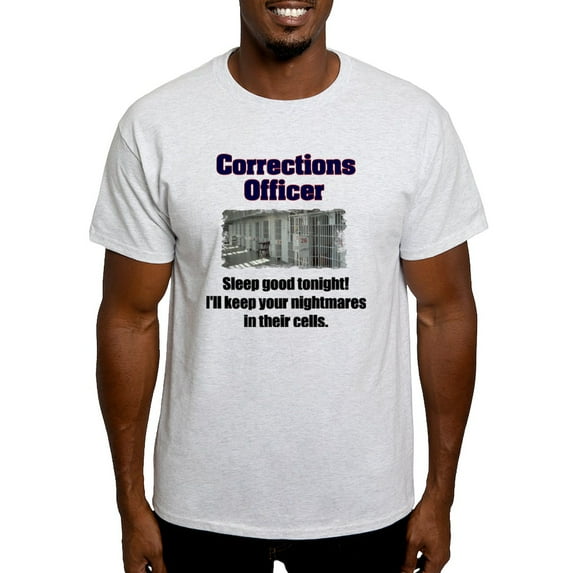 CafePress - Corrections Officer T Shirt - Light T-Shirt - CP