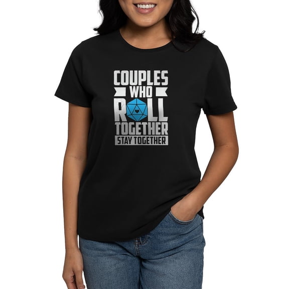 CafePress - Couples Who Roll Together, Stay Together V T Shirt - Women's Traditional Fit Dark T-Shirt