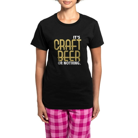 CafePress - Craft Beer Or Nothing Women's Dark Pajamas - Women's Short Sleeve Print T-Shirt and Pants Dark Cotton Pajama Set