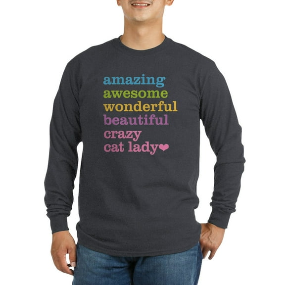 CafePress - Crazy Cat Lady Long Sleeve Dark T Shirt - Long Sleeve Dark T-Shirt