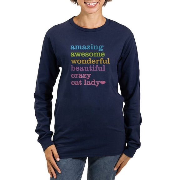CafePress - Crazy Cat Lady Women's Long Sleeve Dark T Shirt - Women's Long Sleeve Graphic Tee Casual Fit