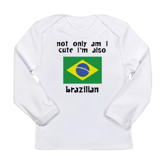 CafePress - Cute And Brazilian Long Sleeve T Shirt - Long Sleeve Infant T-Shirt