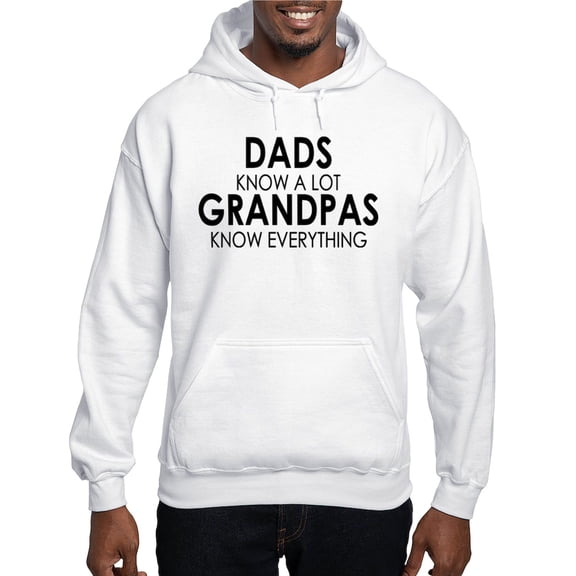CafePress - DADS KNOW A LOT GRANDPAS KNOW EVERYTHING Hoodie - Pullover Hoodie, Hooded Sweatshirt