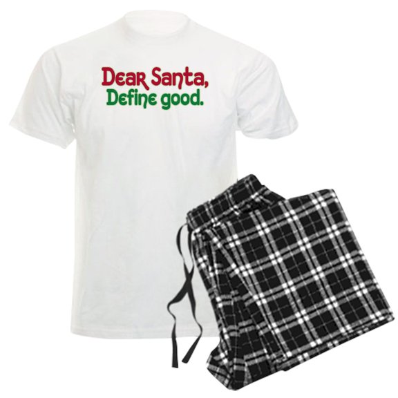 CafePress - DEAR SANTA, DEFINE GOOD - Men's Light Loose Fit Cotton Pajama Set