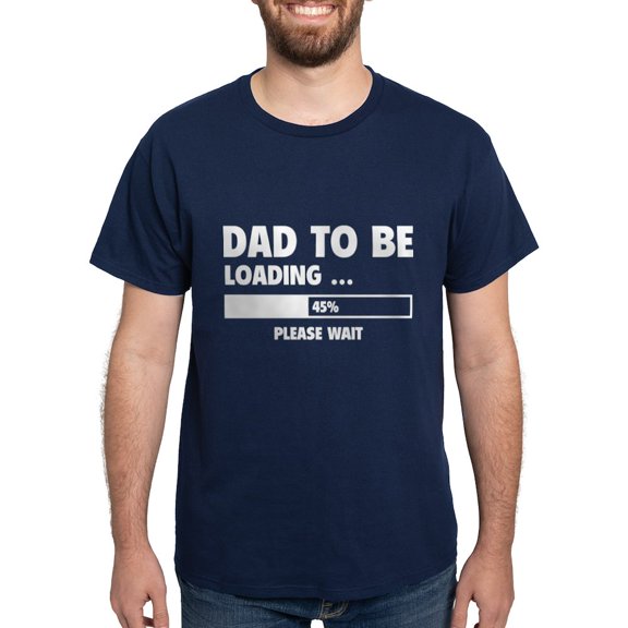CafePress - Dad To Be Loading Dark T Shirt - Men's Classic Graphic Cotton T-Shirt