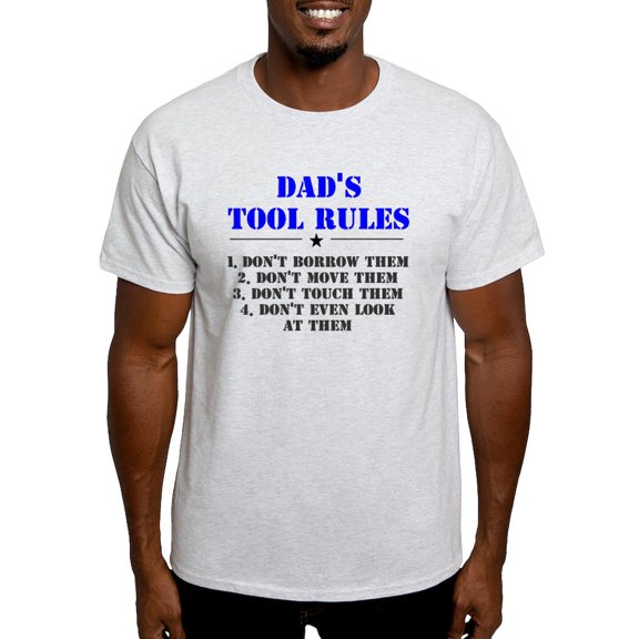 CafePress - Dad's Tool Rules Light T Shirt - Men's Classic Graphic T-Shirt