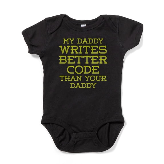 CafePress - Daddy Codes Better - Cute Infant Bodysuit Baby Romper