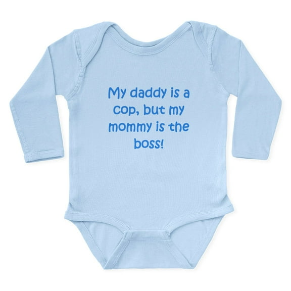 CafePress - Daddy Is A Cop Mommy Is The Boss Body Suit - Long Sleeve Cotton Baby Bodysuit