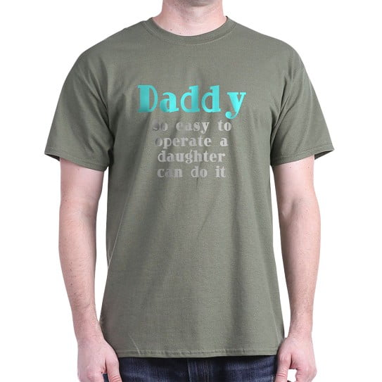CafePress - Daddy So Easy To Operate Dark T Shirt - Men's Classic Cotton T-Shirts