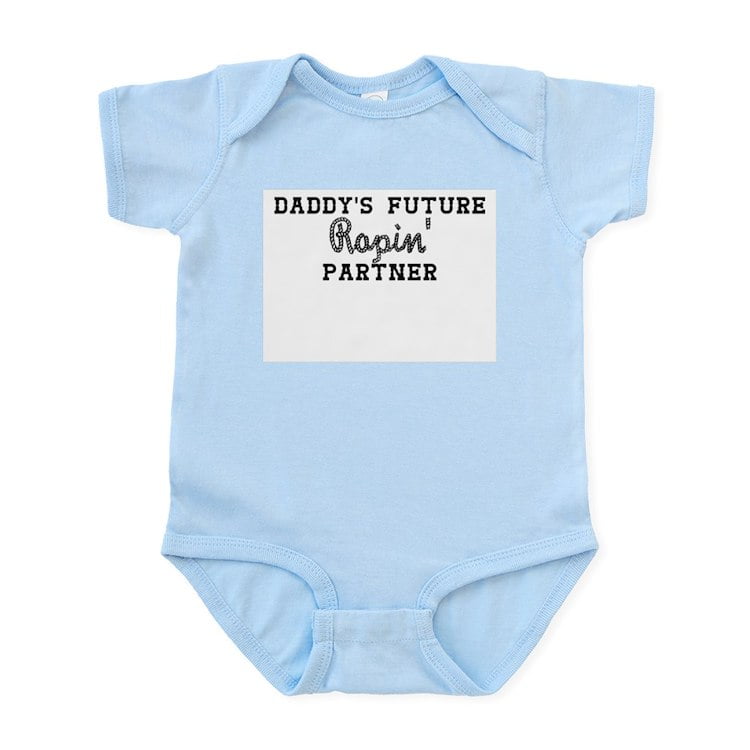 CafePress - Daddy's Future Ropin' Partner Body Suit - Baby Light ...