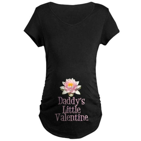 CafePress - Daddy's Little Valentine Maternity Dark T Shirt - Maternity Dark T-Shirt