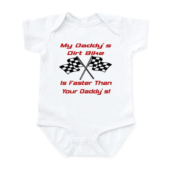 CafePress - Daddys Dirt Bike Is Fast Infant Bodysuit - Baby Light Bodysuit, Size Newborn - 24 Months