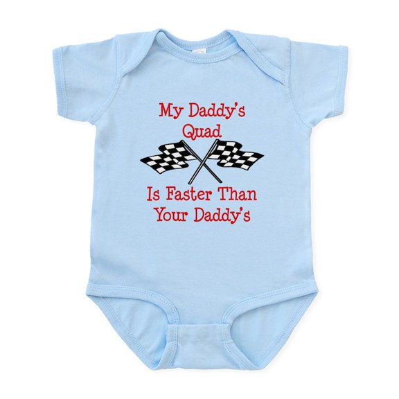 CafePress - Daddys Quad Is Fast Infant Bodysuit - Baby Light Bodysuit, Size Newborn - 24 Months